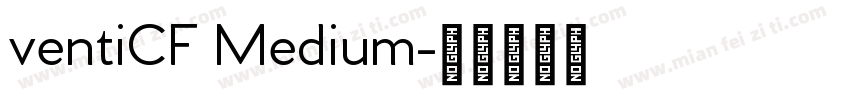 ventiCF Medium字体转换